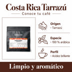Costa Rica Tarrazú: Origen · Tarrazú, Especie · 100 % arábica, Perfil · Acidez brillante. Limpio y aromático.