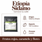 Etiopía Sidamo: Origen · Sidamo, Etiopía, Especie · 100 % arábica, Proceso · Lavado. Frutos rojos, caramelo y flores.