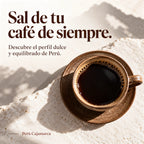 Sal de tu café de siempre. Descubre el perfil dulce y equilibrado de Perú. Perú Cajamarca.