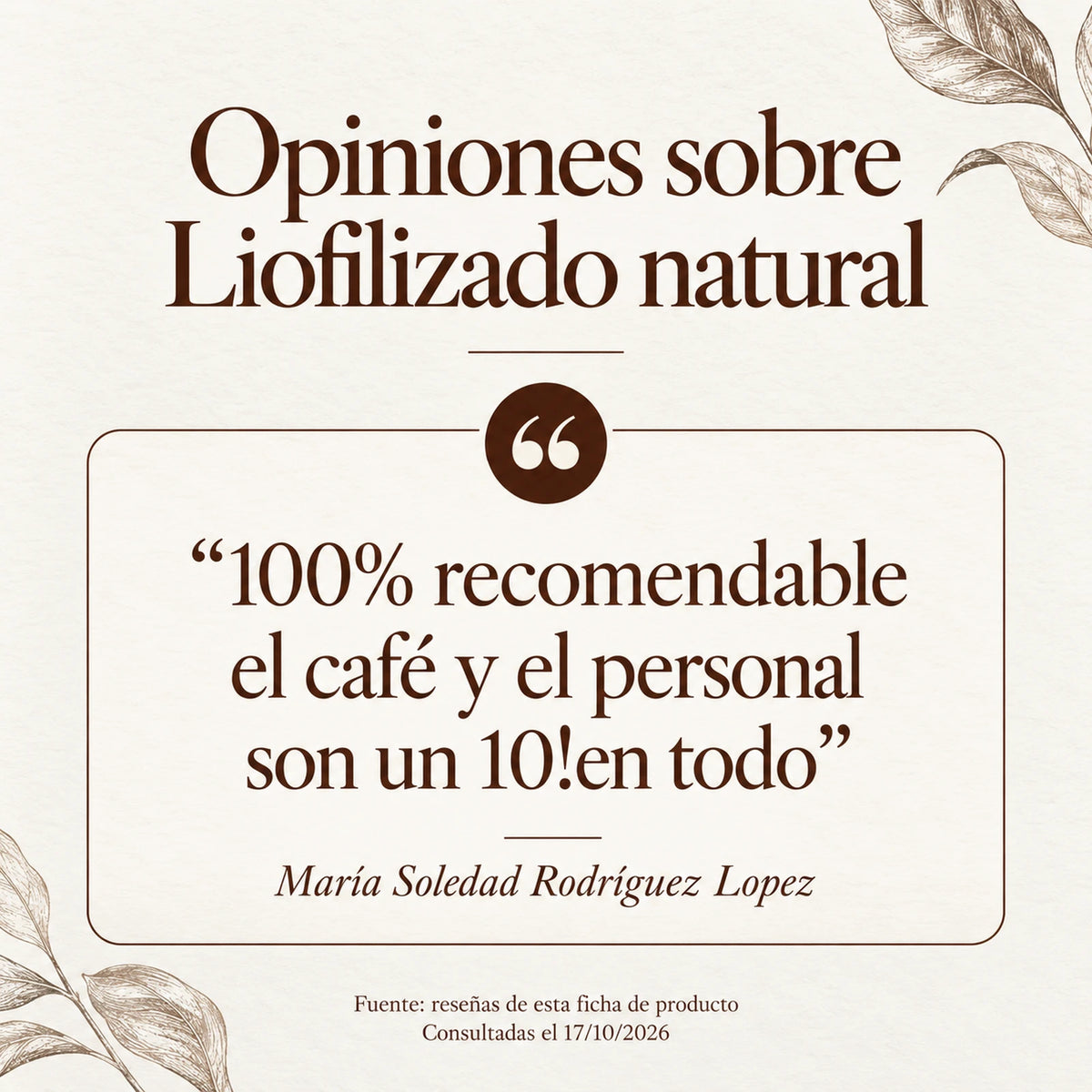 Opiniones publicadas sobre Liofilizado natural, de María Soledad Rodríguez Lopez. Fuente: ficha del producto; consultadas el 17 de octubre de 2026.