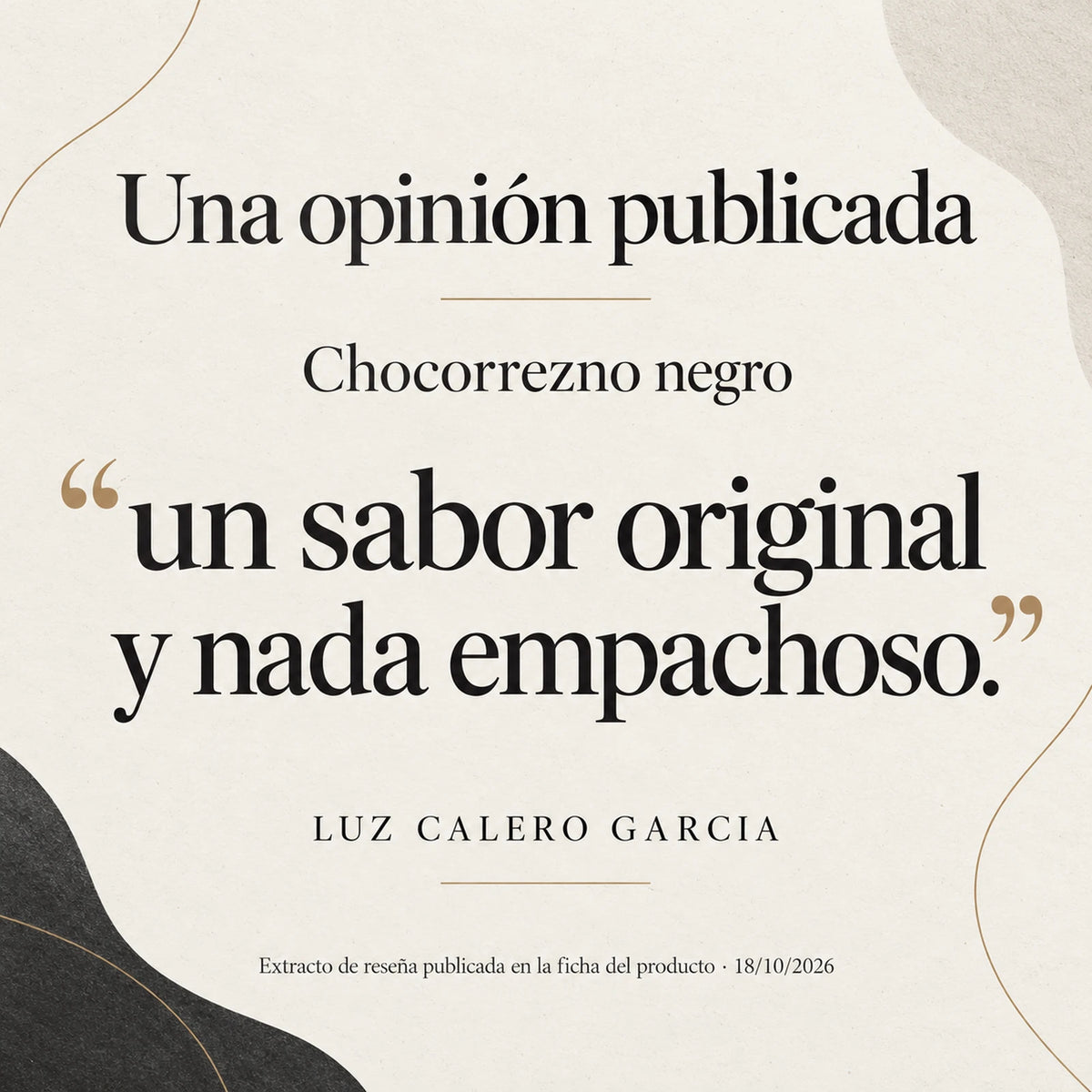 Chocorrezno negro · extracto de una reseña publicada