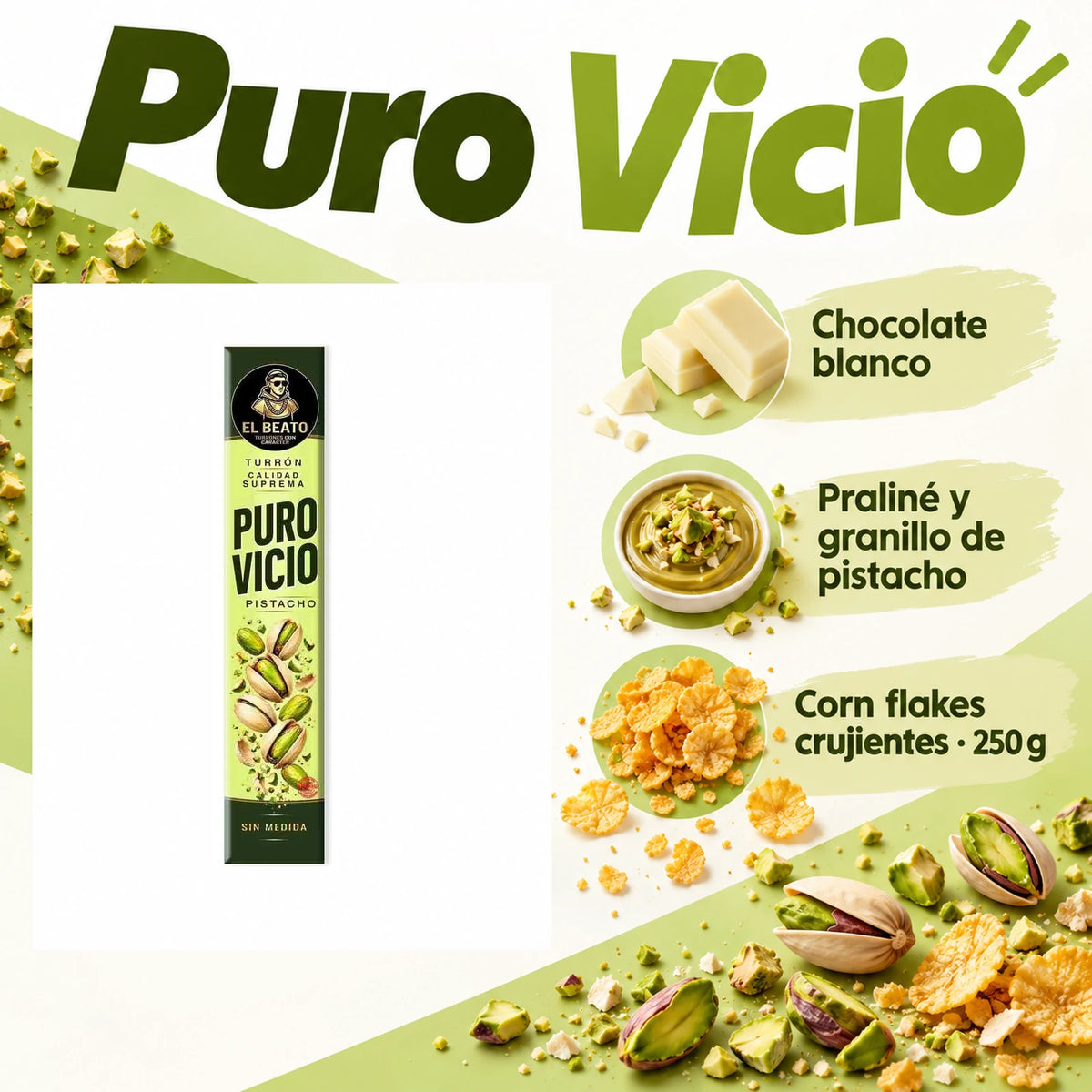 Turrón de Pistacho Puro Vicio · El Beato 250 g · ingredientes, sabor y formato